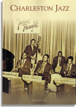 Charleston Jazz (Arcadia Publishing)
