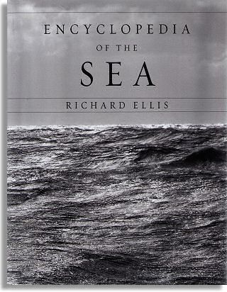 Encyclopedia of the Sea (Alfred A. Knopf)