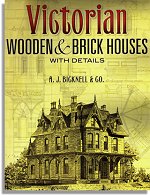 Bicknell: Victorian Wooden and Brick Houses (Dover Publications)
