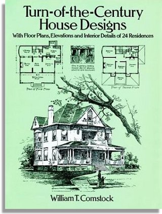Turn-of-the-Century House Designs (Dover Publications)