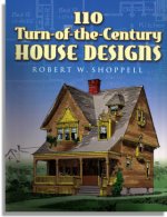 Turn-of-the-Century Houses, Cottages and Villas (Dover Publications)