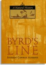 Byrd's Line: A Natural History