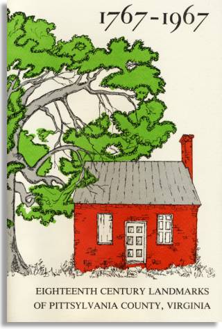 Eighteenth Century Landmarks of Pittsylvania County